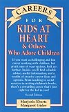 Careers for Kids at Heart and Others Who Adore Children