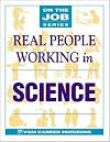 Real People Working in Science