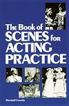 The Book of Scenes for Acting Practice (Theatre)