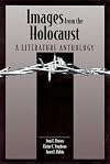 Images from the Holocaust: A Literature Anthology