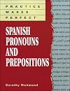 Spanish Pronouns and Prepositions