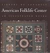 Library Of Congress American Folklife Center: An Illustrated Guide With Audio Cd