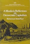A Muslim's reflections on democratic capitalism