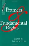 The Framers and fundamental rights