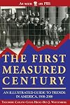 The First Measured Century : An Illustrated Guide to Trends in America, 1900-2000