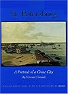 St. Petersburg: A Portrait of a Great City