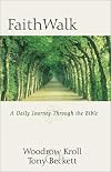 Faith Walk: A Daily Journey Through the Bible