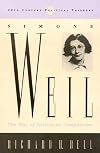 Simone Weil: The Way of Justice as Compassion (20th Century Political Thinkers)