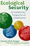 Ecological Security: An Evolutionary Perspective on Globalization