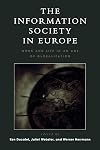 The information society in Europe : work and life in an age of globalization