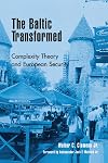 The Baltic Transformed