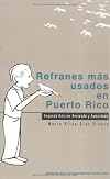 Refranes mas usados en Puerto Rico