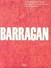 Barragan: Armando Salas Portugal photographs of the architecture of Luis Barragan