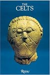 The Celts : history and treasures of an ancient civilization