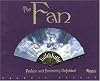 The Fan: Fashion and Femininity Unfolded