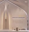 American Synagogues: A Century of Architecture and Jewish Community