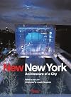 New New York: Architecture of a City