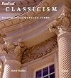 Radical Classicism: The Architecture of Quinlan Terry