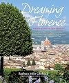 Dreaming of Florence: Where to Find the Best There Is