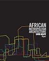 African Metropolitan Architecture