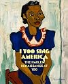 I Too Sing America: The Harlem Renaissance at 100
