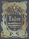 Duke Riley: Tides and Transgressions