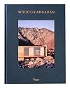 Woods + Dangaran: Architecture and Interiors