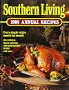Southern Living 1989 Annual Recipes