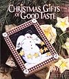 Christmas Gifts of Good Taste 1997 Book 1