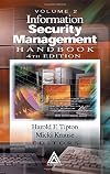 Information Security Management Handbook, Fourth Edition, Volume II