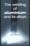 Welding of Aluminium and Its Alloys
