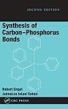 Synthesis of Carbon-Phosphorus Bonds, Second Edition