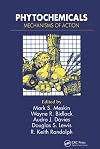 Phytochemicals: Mechanisms of Action (Volume 4)