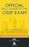 Official (ISC)2 Guide to the CISSP Exam