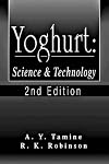 Yoghurt: Science and Technology, Second Edition