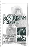 The Laboratory Nonhuman Primate