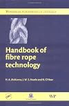 Handbook of fibre rope technology