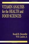 Vitamin Analysis for the Health and Food Sciences