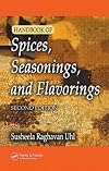 Handbook of Spices, Seasonings, and Flavorings, Second Edition