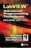 LabView: Advanced Programming Techniques, Second Edition