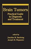 Brain tumors practical guide to diagnosis and treatment