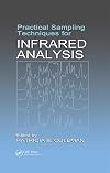 Practical sampling techniques for infrared analysis