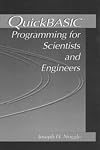 Quick BASIC Programming for Scientists and Engineers