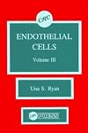 Endothelial Cells, Volume III
