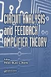 Circuit Analysis and Feedback Amplifier Theory