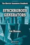 Synchronous Generators (The Electric Generators Handbook)
