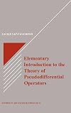 Elementary Introduction to the Theory of Pseudodifferential Operators (Studies in Advanced Mathematics)