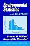 Environmental Statistics with S-PLUS (Crc Applied Environmental Statistics Series)