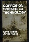 Corrosion Science and Technology (Materials Science & Technology)