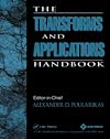 The Transforms and Applications Handbook (Electrical Engineering Handbook)